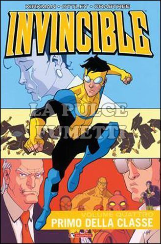 INVINCIBLE - VOLUME #     4: PRIMO DELLA CLASSE